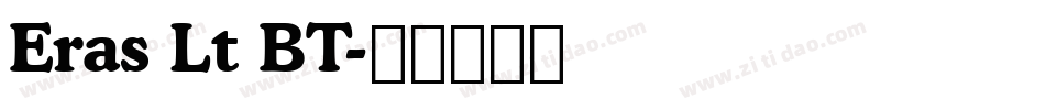 Eras Lt BT字体转换